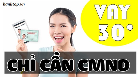 vay tiền bằng cmnd và hộ khẩu