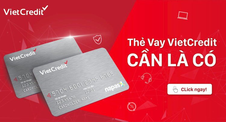 Hướng dẫn đăng ký và sử dụng thẻ vay VietCredit