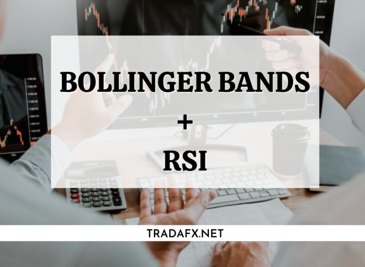 dải Bollinger Bands và RSI