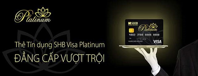 Thẻ tín dụng SHB Visa Platinum