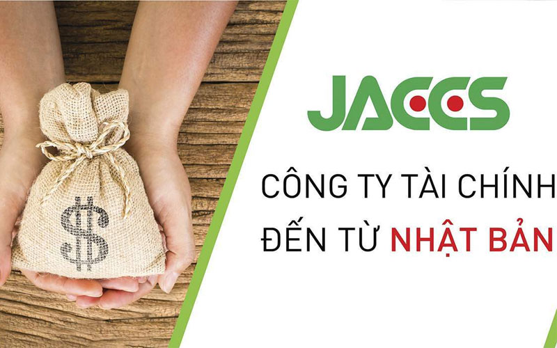 JACCS là công ty tài chính đến từ Nhật Bản đang được nhiều người quan tâm