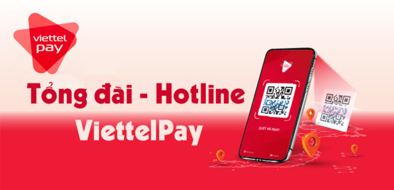 Tổng đài ViettelPay chăm sóc khách hàng Viettelpay 24/7