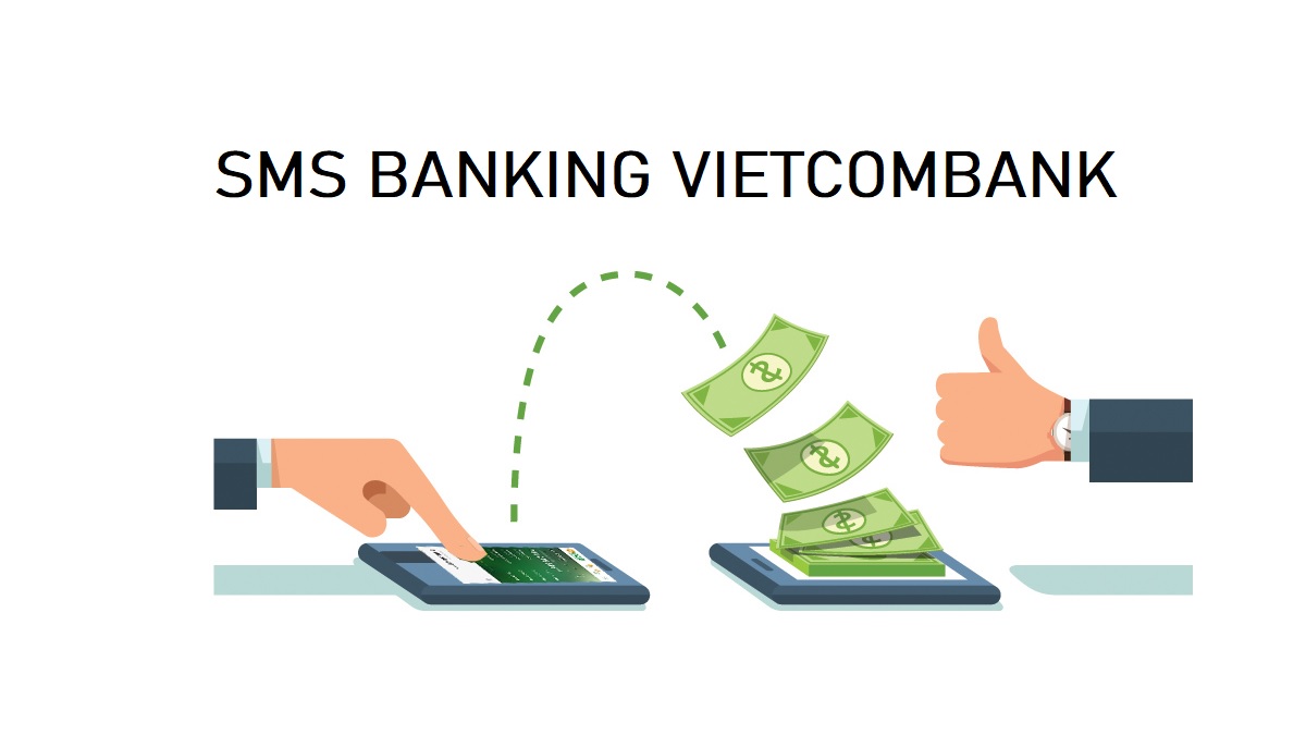 Dịch vụ SMS Banking Vietcombank là gì?