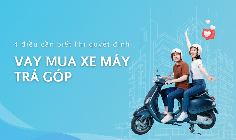 Mua xe máy trả góp là gì?